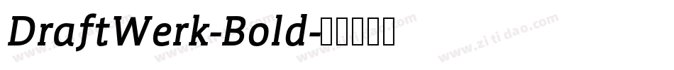 DraftWerk-Bold字体转换