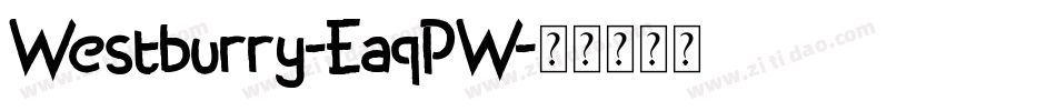 Westburry-EaqPW字体转换