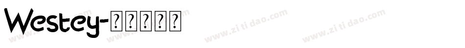 Westey字体转换