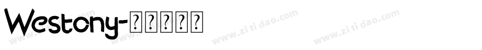 Westony字体转换