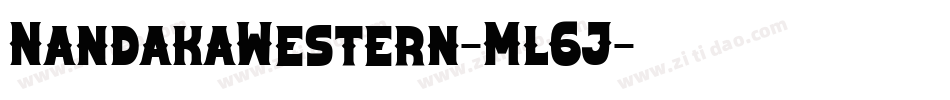 NandakaWestern-Ml6J字体转换