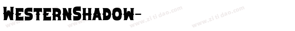 WesternShadow字体转换