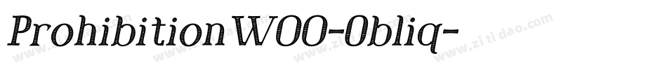 ProhibitionW00-Obliq字体转换