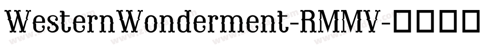 WesternWonderment-RMMV字体转换