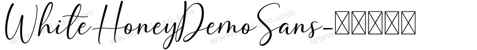 WhiteHoneyDemoSans字体转换