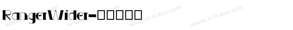 RangerWider字体转换