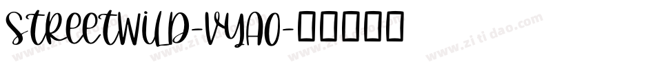 StreetWild-Vya0字体转换