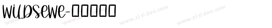 WILDSEWE字体转换