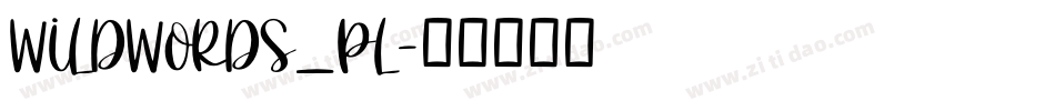 Wildwords_PL字体转换