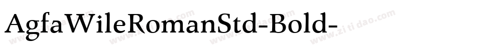 AgfaWileRomanStd-Bold字体转换