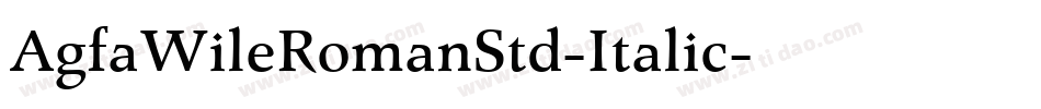 AgfaWileRomanStd-Italic字体转换