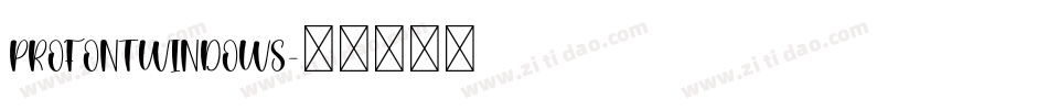ProFontWindows字体转换