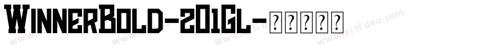 WinnerBold-2O1Gl字体转换