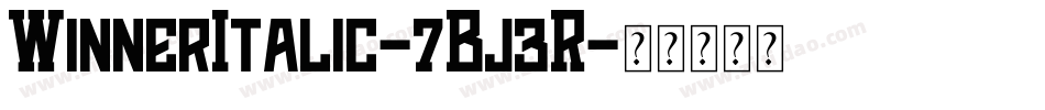 WinnerItalic-7Bj3R字体转换