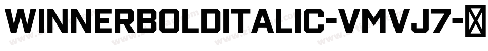 WinnerBoldItalic-vmvJ7字体转换