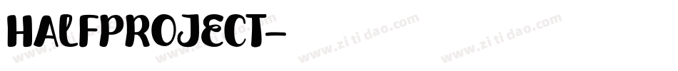 HALFPROJECT字体转换