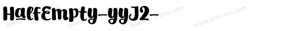 HalfEmpty-yyJ2字体转换