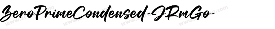 ZeroPrimeCondensed-JRmGo字体转换