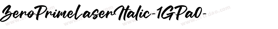 ZeroPrimeLaserItalic-1GPa0字体转换