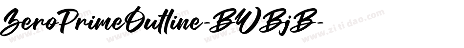 ZeroPrimeOutline-BWBjB字体转换