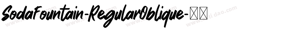 SodaFountain-RegularOblique字体转换