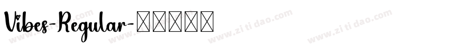 Vibes-Regular字体转换