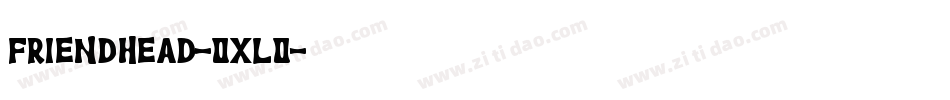 FriendHead-Oxlo字体转换