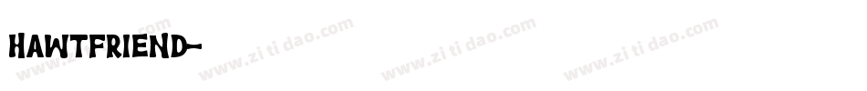 HawtFriend字体转换