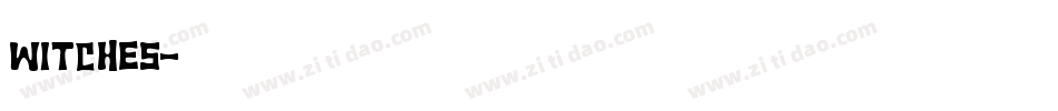 Witches字体转换