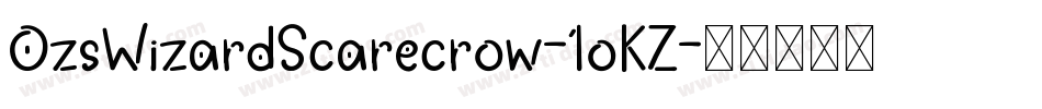 OzsWizardScarecrow-1oKZ字体转换