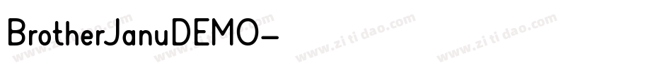 BrotherJanuDEMO字体转换