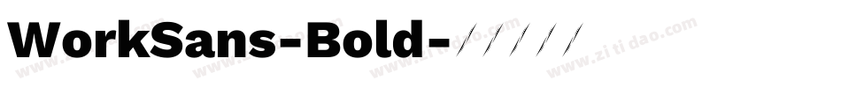 WorkSans-Bold字体转换