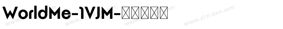 WorldMe-1VJM字体转换