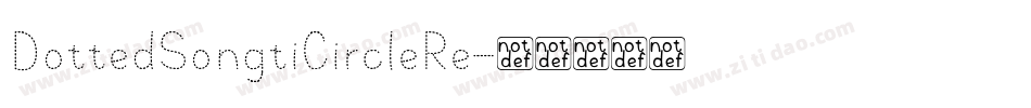 DottedSongtiCircleRe字体转换