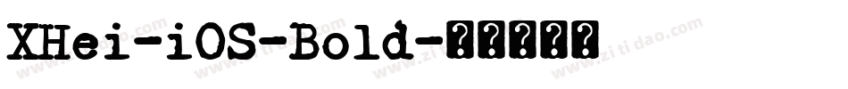 XHei-iOS-Bold字体转换