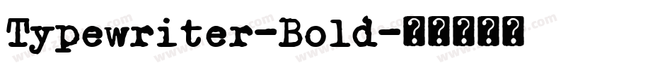 Typewriter-Bold字体转换