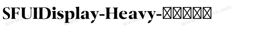 SFUIDisplay-Heavy字体转换
