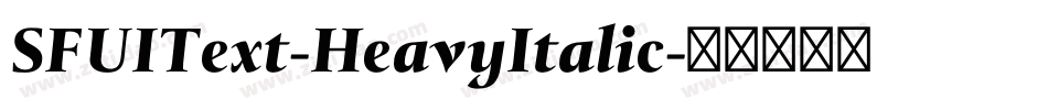 SFUIText-HeavyItalic字体转换