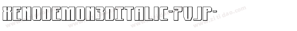 XenoDemon3DItalic-7VjP字体转换