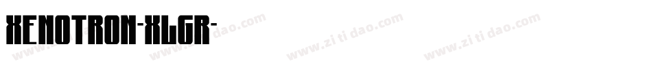 Xenotron-xLgr字体转换