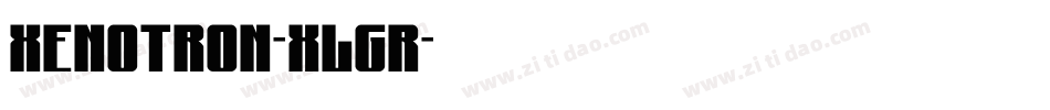 Xenotron-xLgr字体转换