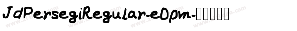 JdPersegiRegular-eOpm字体转换