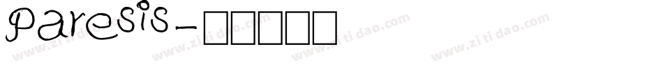 Paresis字体转换