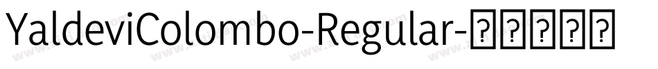 YaldeviColombo-Regular字体转换