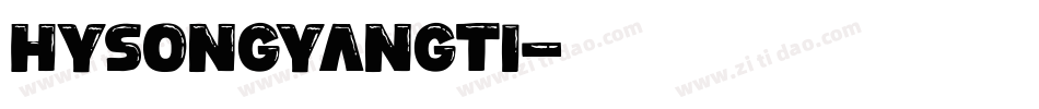 HYSongYangTi字体转换