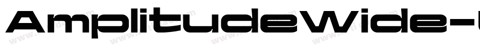 AmplitudeWide-Ultra字体转换 AmplitudeWide-Ultra字体转换