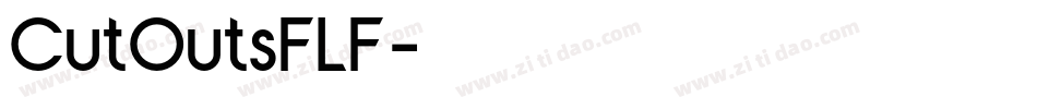 CutOutsFLF字体转换