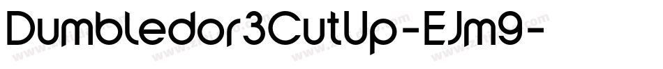 Dumbledor3CutUp-EJm9字体转换