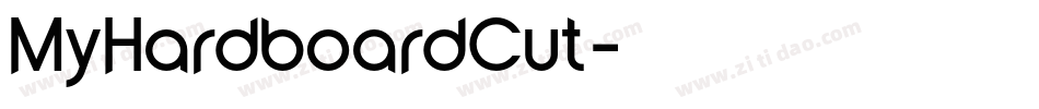 MyHardboardCut字体转换