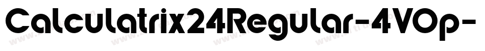 Calculatrix24Regular-4VOp字体转换